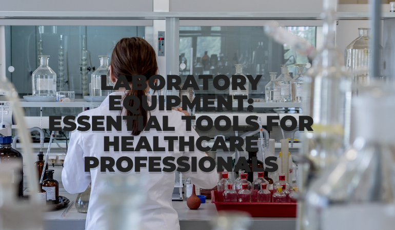 Laboratory Equipment: